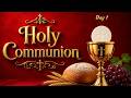 DAY 1 OF 12 DAYS OF HOLY COMMUNION SERVICE 3 6 2026 