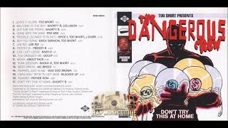 TOO SHORT Presents THE DANGEROUS CREW Full Album 1995 HQ