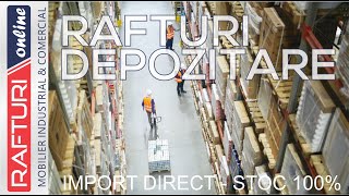 Rafturi Metalice, Rafturi Depozitare, Raft Industrial, Rafturi Online