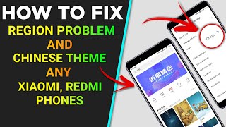 How To Fix Region Problem And Chinese Theme On Any Xiaomi, Redmi Phones screenshot 5