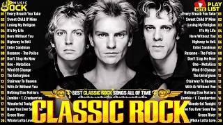 Classic Rock Songs 70s 80s 90s Full Album 🎶 The Police, Nirvana, Guns N' Roses, AC/DC, Bon Jovi, U2