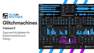 Get Ear Candy with Cataract 2 by Glitchmachines | Quick Tip Tutorial