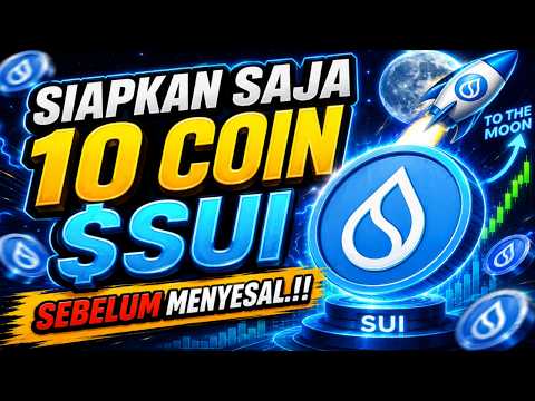 POTENSI KOIN SUI  2026‼️CUKUP SIAPKAN 10 COIN SEBELUM TERLAMBAT