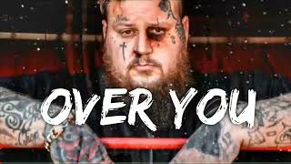 Jelly Roll - Over You (Song