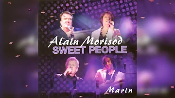 Alain Morisod & Sweet People - Il Faut Croire Aux Anges