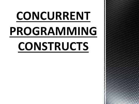 Concurrent Programming Constructs in Concurrent and parallel programming    // in TELUGU