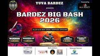 FINAL DAY | BBB 2026 | BARDEZ BIG BASH 2026 screenshot 1
