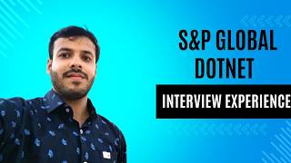 S&amp;P Global .NET Developer Interview Experience