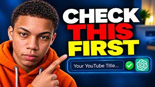 Full How to Check Your YouTube Titles & Verify ChatGPT Claims Before You Post Update