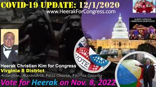 December 1, 2020 COVID-19 Update by Heerak Christian Kim For US Congress (Virginia 8 District)