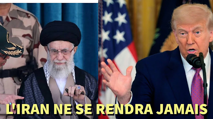 L’IRAN NE SE RENDRA JAMAIS A DÉCLARÉ LE GUIDE SUPRÊME IRANIEN…SOUS LA MENACE DE DONALD TRUMP