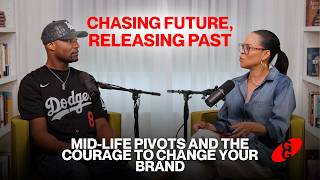 Mid-Life Pivots and the Courage to Change Your Brand