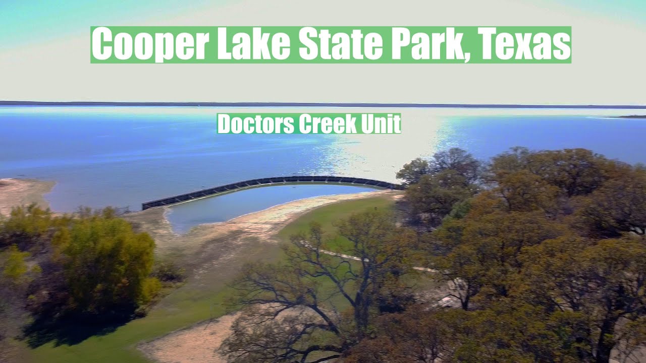 COOPER LAKE SP, TEXAS - DOCTORS CREEK UNIT - 2020/ SCENIC DRIVE-THRU CAMPING AREAS