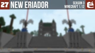 New Eriador 3 | E27 | Entrance | Minecraft 1.12 SMP | @Jeffyjeffmc