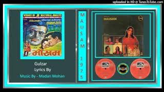 Bhupinder - Dil Dhoondhata Hai - Lyrics By – Gulzar -  Madan Mohan - Mausam 1975 - Vinyl 320k