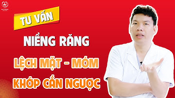 Tư Vấn Niềng Răng Lệch Mặt Cắn Ngược | Bác sĩ Trung Long Biên