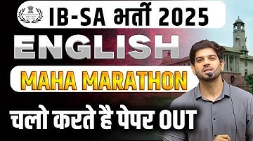 IB-SA Recruitment 2025 | English MAHA MARATHON | Let’s Make the Paper OUT | By Sanjeev Sir #ibsa