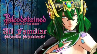 Bloodstained Ritual of the Night All Rank 9 Familiars Shards Showcase