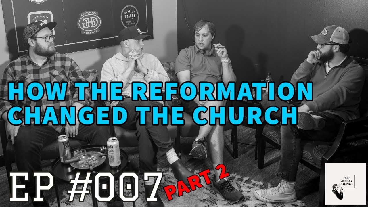 Did The CATHOLIC CHURCH Change After LUTHER The Jesus Lounge EP 007 did-the-catholic-church-change-after-luther-the-jesus-lounge-ep-007