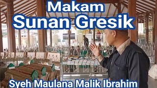Ziarah Makam Syeh Maulana Malik Ibrahim  Ziarah Makam Sunan Gresik  Lirik Lagu Sunan Gresik