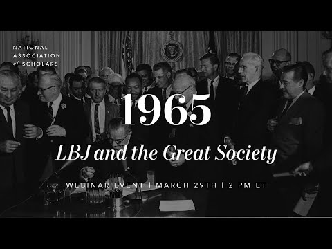 1965: LBJ and the Great Society