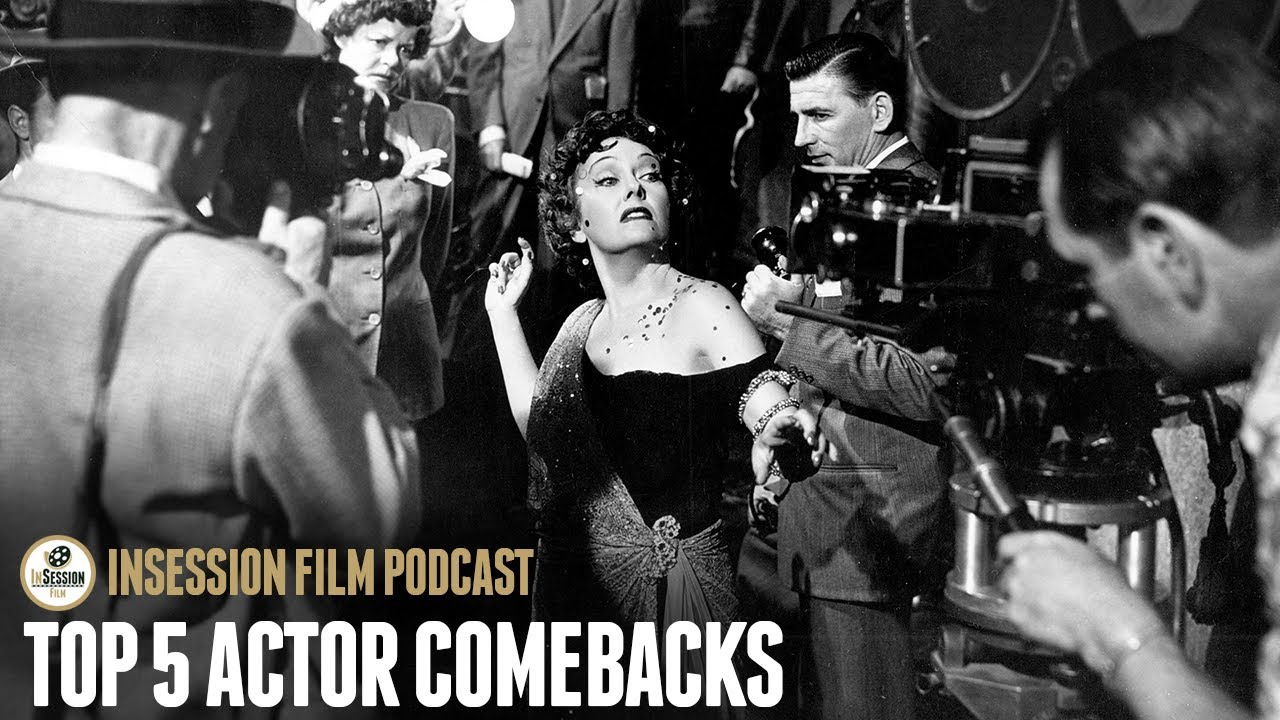 Episode 636: Top 5 Actor Comebacks - YouTube