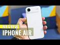 iPhone Air Review: This iPhone Is Built to Impress