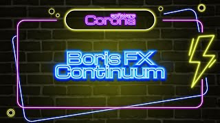 Boris FX Continuum | Free Installation Boris FX Continuum | Quick Guide