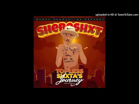 Shebeshxt-Ke Jola Le Voicemail (feat. Bayor97, Naqua SA & Buddy Sax)