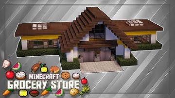 Minecraft: How To Build A Grocery Store