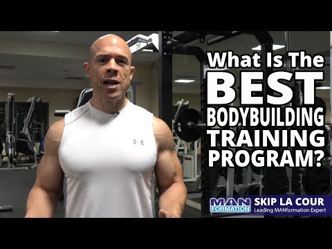 What Is The BEST Bodybuilding Training Program? What Is The BEST Bodybuilding Training Program?