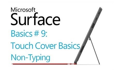 Surface RT Tips - Basics: #9 Touch Cover Basics Non-Typing Microsoft Windows 8