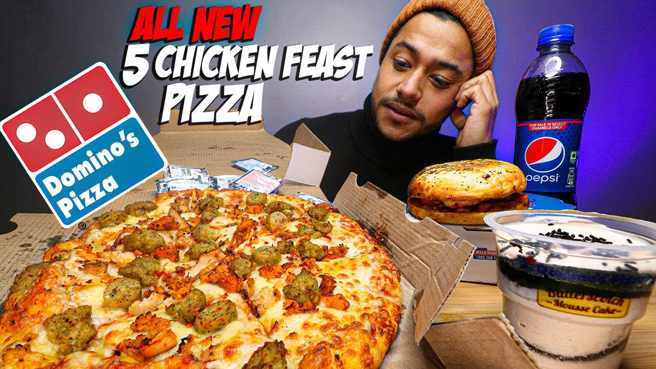 5 Chicken Feast Pizza, Burger Pizza, ButterScotch Mousse Cake Domino's
