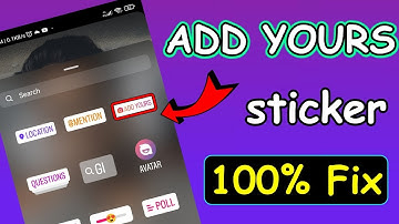 Fix "ADD YOURS" sticker not showing in Instagram problem | 100% solution