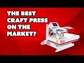 Everything You Need To Know About The Siser Craft Heat Press