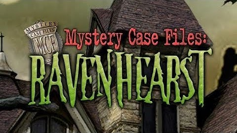 Main Theme | Mystery Case Files: Ravenhearst