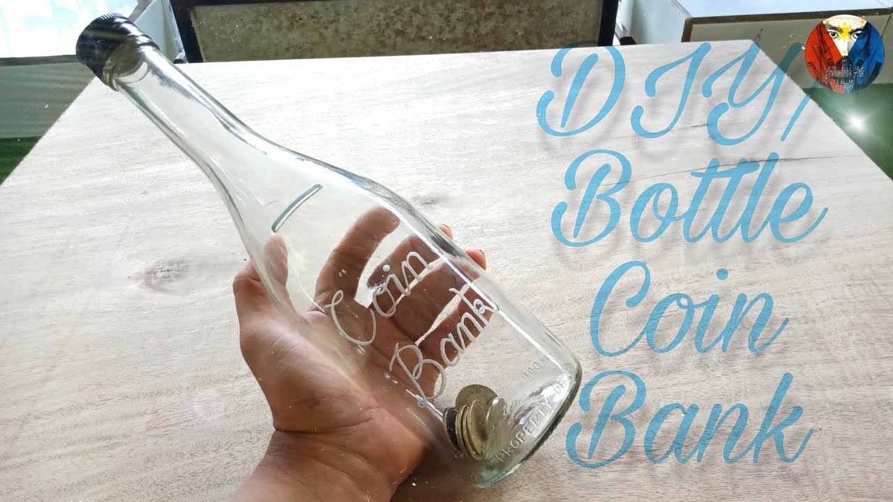 How To Make A Bottle Coin Bank YouTube