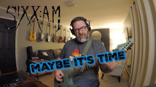 Sixx:A.M. - Maybe It's Time - Guitar Playthrough