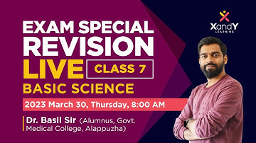 Final Lap Exam Special Revision Live | Basic Science | Class 7 | Dr. Basil Sir #basicscience #class7