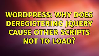 Wordpress: Why does deregistering jQuery cause other scripts not to load?
