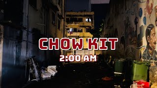 Vlog Night Walk 200Am At Chow Kit 21 June 2023 Malaysia