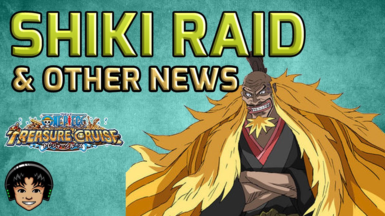 Shiki Raid Spoiled! Amazon Lily & Global Clashes! [One Piece Treasure