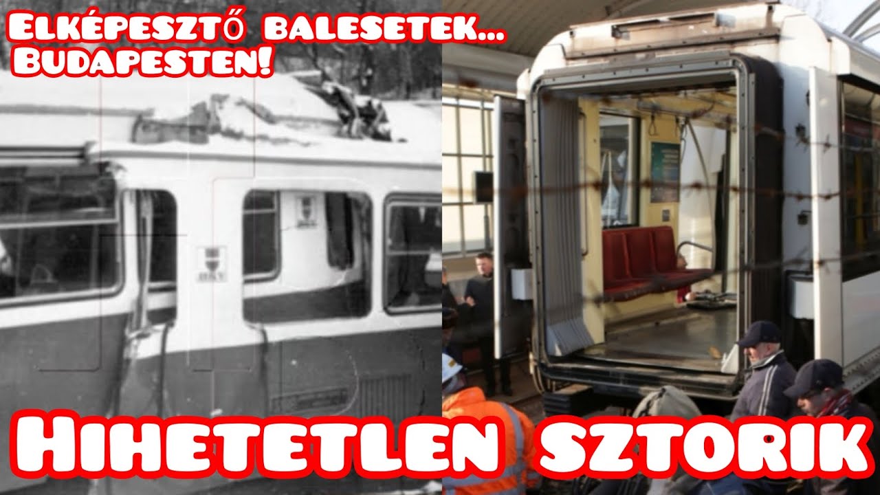 Budapest történetének LEGDURVÁBB BALESETEI! Tragédiák #1 