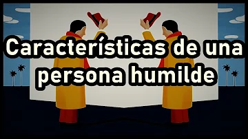 ¿Cuál es el rasgo de personalidad de la humildad?