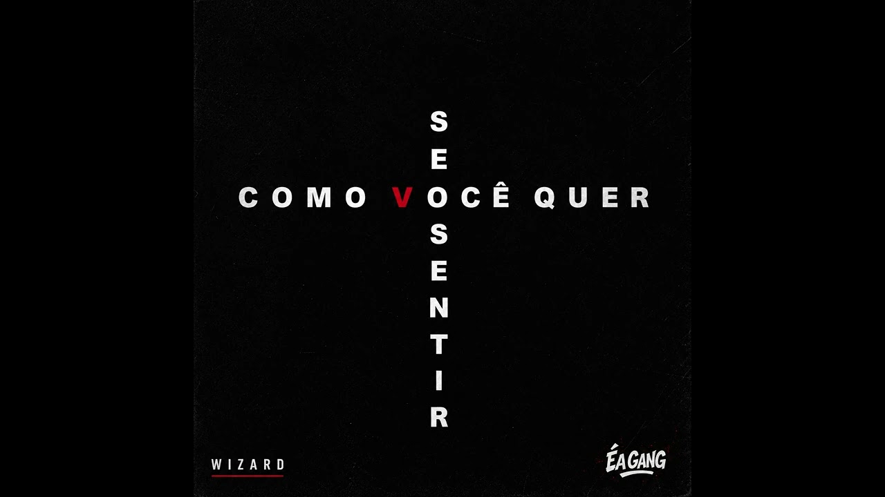 Guarda WIZARD - Eu mesmo su YouTube Guarda WIZARD - Eu mesmo su YouTube