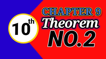 Theorem 9.1 chapter 9 class 10 | 10th class maths solutions, ch9, lec 1, exercise 9, theorem no 2