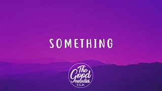 Qaayel - Something (ft. Nada Azhari)(Lyrics)