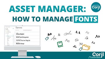 Corjl Asset Manager - Manage Fonts