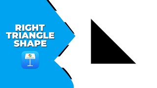 How to insert Right Triangle Shape in Apple Keynote