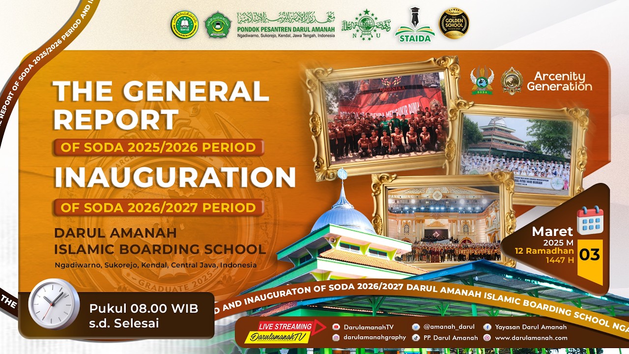 🔴LIVE | THE GENERAL REPORT OF SODA 2025/2026 | INAUGURATION OF SODA 2026/2027  PP. DARUL AMANAH